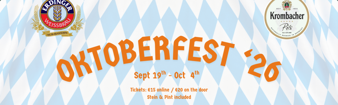 Oktoberfest '26 at Quinn's of Drumcondra - Sept 19th to Oct 4th, with Erdinger Weissbräu and Krombacher Pils